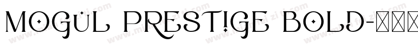 Mogul Prestige Bold字体转换